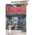Travel Photography: A Complete Guide to How to Shoot and Sell