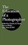 The Education of a Photographer