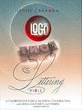 Logo Font & Lettering Bible: A Comprehensive Guide to the Design, Construction and Usage of Alphabets and Symbols