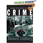 Click here to buy Return to the Scene of the Crime: A Guide to Infamous Places in Chicago by  Richard Lindberg.