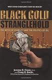 Black Gold Stranglehold