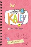 The World According To Kaley