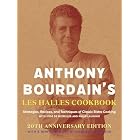Anthony Bourdain's Les Halles Cookbook: Strategies, Recipes, and Techniques of Classic Bistro Cooking