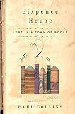 Sixpence House: Lost in A Town Of Books