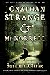 Jonathan Strange & Mr. Norrell : A Novel