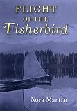 Flight of the Fisherbird