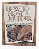 The Good, the Bad & the Guilty (How to Host a Murder)