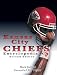Kansas City Chiefs Encyclopedia by Mark Stallard