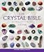 The Crystal Bible: A...