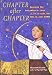 Chapter After Chapter: Discover the Dedication & Focus You Need to Write the Book of Your Dreams
