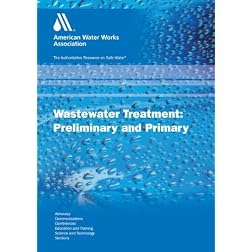 Primary Liquid Stream Treatment: Wastewater Operator Training (WWOT):
