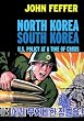 North Korea/South Korea : U.S. Politics & the Korean Peninsula (Open Media)