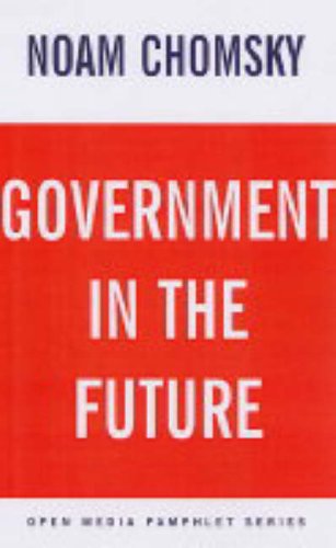 Government in the Future (Open Media Pamphlet Seri