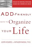 ADD-Friendly Ways to Organize Your Life