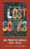 The Meaning of Lost and Mismatched Socks