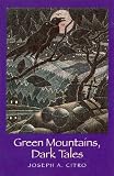 Green Mountains, Dark Tales