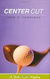 Center Cut (Hardscrabble Books)