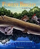 Forest  Bright,  Forest Night (Sharing Nature With Children Book)