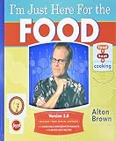 I\'m Just Here for the Food: Version 2.0