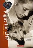 Fight for Life (Wild at Heart)