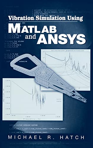 Vibration Simulation Using MATLAB and ANSYS  