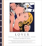 Lover: Embracing the Passionate Heart (Archetypes of the Collective Unconscious, Vol. 4)