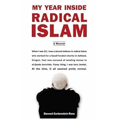 My Year Inside Radical Islam: A Memoir