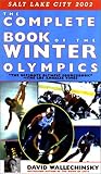 The Complete Book of the Winter Olympics 2002