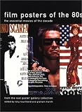 Film Posters of the 80s: The Essential Films of the Decade