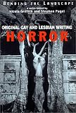 Bending the Landscape: Horror - Original Gay and Lesbian Writing