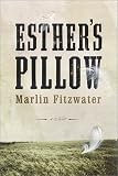 Esther's Pillow: A Novel