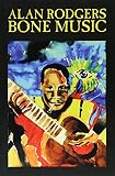 Bone Music
