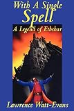With A Single Spell