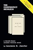 The Counterfeit Heinlein (Gerald Knave Science Fiction Novels)