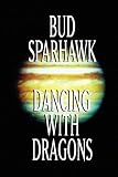 Dancing with Dragons