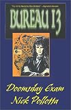 Bureau 13: Doomsday Exam