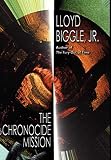 The Chronocide Mission