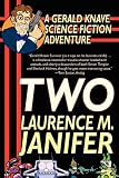 Two: A Gerald Knave Science Fiction Novel