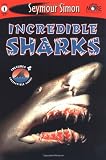 Incredible Sharks: SeeMore Readers Level 1 (Seemore Readers)