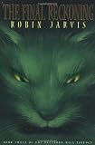 The Final Reckoning: Deptford Mice Trilogy: Book Three (The Deptford Mice Trilogy)