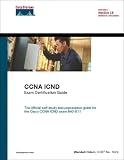 (CCNA ICND Exam Certification Guide (CCNA Self-Study, 640-811, 640-801), Fourth Edition)