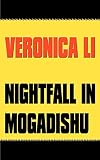 Nightfall in Mogadishu