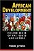 African Development: Making Sense of the Issue and Actors