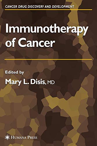 Medical Immunotherapy of Cancer (Cancer Drug Discovery and Development)