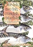 cover of One Fish, Two Fish, Crawfish, Bluefish: The Smithsonian Sustainable Seafood Cookbook