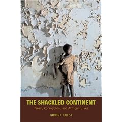 THE SHACKLED CONTINENT - ROBERT GUEST