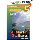 Hunter Travel Guides St. Martin and St. Barts (Adventure Guides Series)