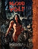 Blood Of The Wolf (Worlds of Darkness)