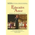 Suzuki: Educas con Amor (To Learn With Love, Spanish Edition) by Shinichi Suzuki