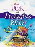 Pirate Pink and Treasures of the Reef